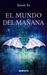 El mundo del mañana