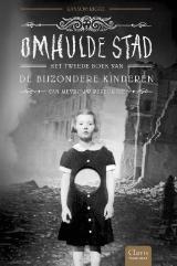 Omhulde Stad – Ransom Riggs (Mevrouw Peregrine #2)