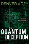 The Quantum Deception (Tanner Zane, #2)