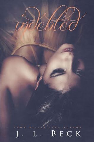 Indebted (A Kingpin Love Affair, #1)