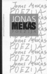 Poezija Jonas Mekas Poezija Jonas Mekas