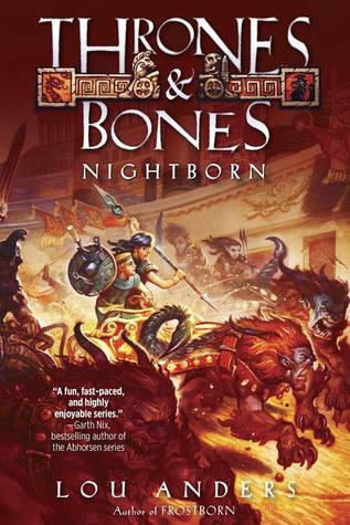 Nightborn (Thrones and Bones, #2)