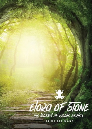 Elora of Stone (Legend of Rhyme, #1)