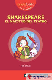 Shakespeare El Maestro del Teatro Jon Bilbao Shakespeare El Maestro del Teatro Jon Bilbao