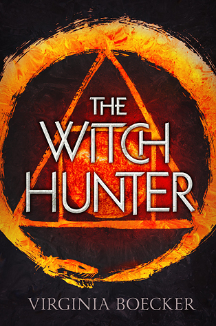 The Witch Hunter (The Witch Hunter, #1)