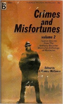 Crimes and Misfortunes Volume 2 J. Francis McComas Crimes and Misfortunes Volume 2 J. Francis McComas