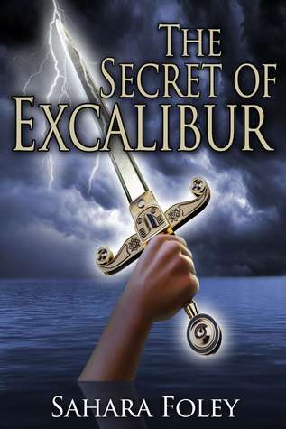 > the secret of excalibur