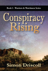 Author’s Review of Conspiracy Rising Conspiracy Rising (Warriors & Watchmen, #1)
