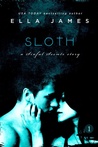 Sloth (Sinful Secrets, #1)