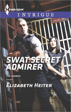 SWAT Secret Admirer (The Lawmen #3)