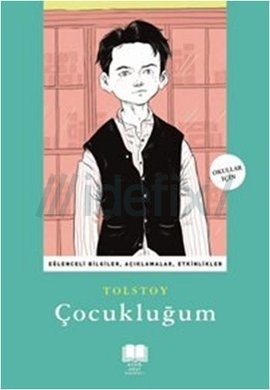 Çocukluğum Leo Tolstoy Çocukluğum Leo Tolstoy