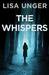 The Whispers: A Whispers Short Story (The Whispers, #1) The Whispers: A Whispers Short Story (The Whispers, #1)