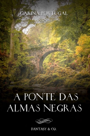 A Ponte das Almas Negras