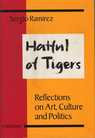 hatful of tigers: reflections on art, culture and politics