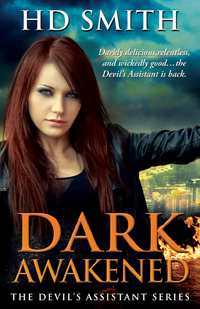 Dark Awakened (The Devil's Assistant, #2)