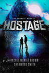 Hostage (The Change, # 2)