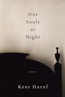 Book Review: Kent Haruf’s Our Souls at Night