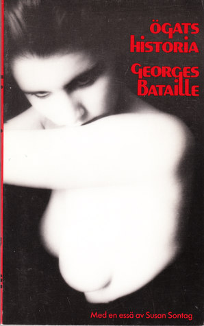 Ögats historia Georges Bataille Ögats historia Georges Bataille