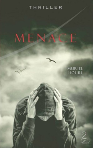 Menace Muriel houri Menace Muriel houri