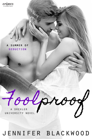 Foolproof (Entangled Embrace)