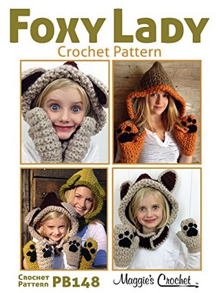 Crochet Pattern Foxy Lady Set PB148 Maggie Weldon Crochet Pattern Foxy Lady Set PB148 Maggie Weldon