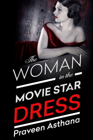 The Woman in the Movie Star Dress