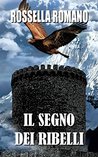 Il Segno dei Ribelli