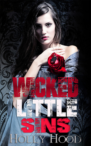 Wicked Little Sins (Sins, #1)