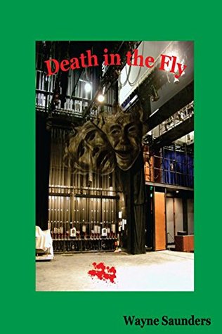 Death in the Fly (Abby Masters Detective Book 2) Wayne Saunders Death in the Fly (Abby Masters Detective Book 2) Wayne Saunders