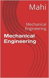 Mechanical Engineering: Mechanical Engineering