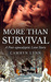 More than Survival