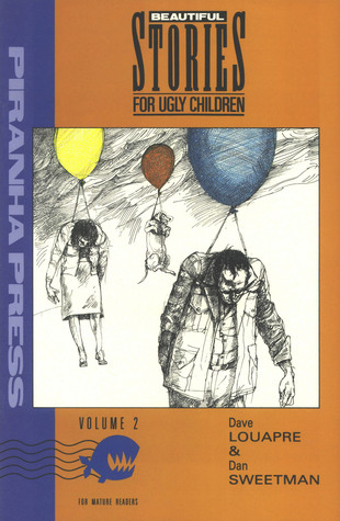 The DeadJohnsons Big Incredible Day (Beautiful Stories for Ugly Children, #2) Dave Louapre The DeadJohnsons Big Incredible Day (Beautiful Stories for Ugly Children, #2) Dave Louapre