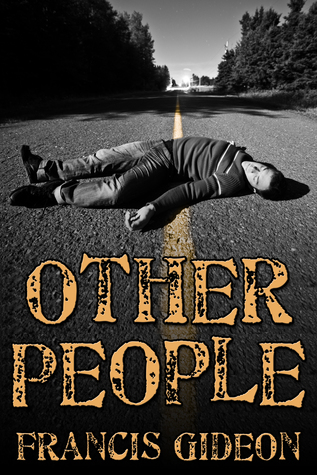 Other People Francis Gideon Other People Francis Gideon
