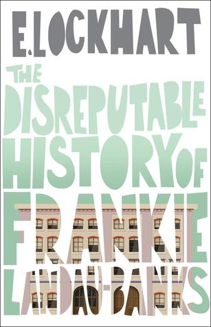 The Disreputable History of Frankie Landau-Banks