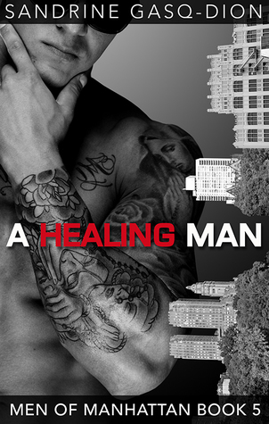 A Healing Man (Men of Manhattan, #5)