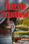 Terreno Pericoloso (Terreno Pericoloso, #1)