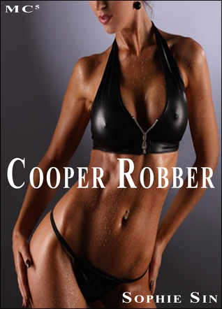 Millionaires Club #5: Copper Robber Sophie Sin Millionaires Club #5: Copper Robber Sophie Sin