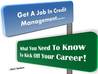Get A Job In Credit Management-.....What You Need To Know To Kick Off Your Career