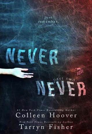 Never Never Colleen Hoover Tarryn Fisher