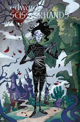 Edward Scissorhands Volume 1: Parts Unknown (Edward Scissorhands, #1)