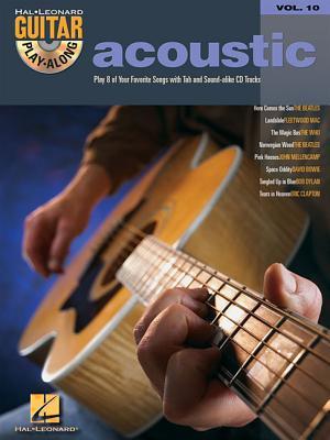 Acoustic Guitar Play-Along: Vol. 10 Songbook Acoustic Guitar Play-Along: Vol. 10 Songbook