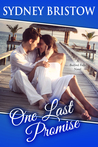 One Last Promise (A Bedford Falls Novel Book 2)