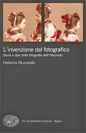 Linvenzione del fotografico. Storia e idee della fotografia dellOttocento Federica Muzzarelli Linvenzione del fotografico. Storia e idee della fotografia dellOttocento Federica Muzzarelli