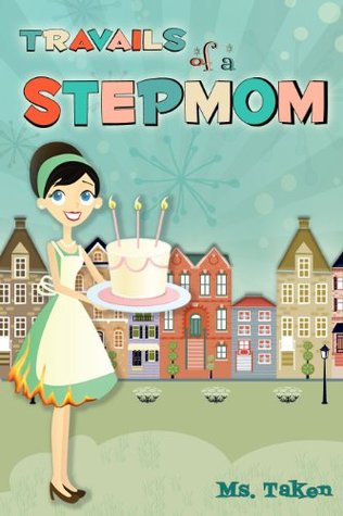 travails of a stepmom