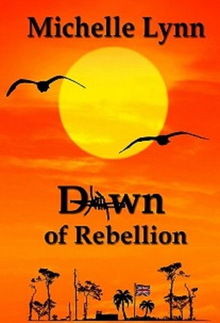 dawn of rebellion