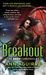 Breakout (Dred Chronicles, #3)