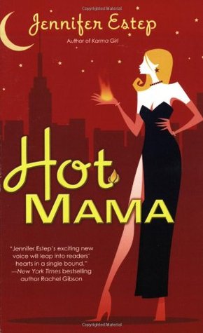 Book Review: Jennifer Estep’s Hot Mama