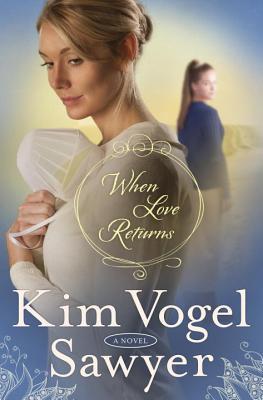 When Love Returns (The Zimmerman Restoration Trilogy #3)