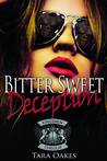 Bitter Sweet Deception (The Kingsmen MC #4)