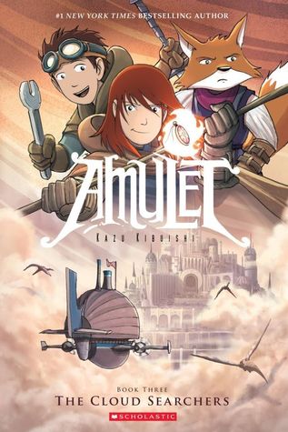 Amulet, Vol. 3: The Cloud Searchers (Amulet, #3)